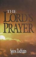 Lords Prayer di Spiros Zodhiates edito da AMG PUBL