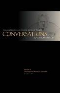 The Legacy of Richard C. Cornuelle: Conversations on Philanthropy edito da AMP PUBL GROUP