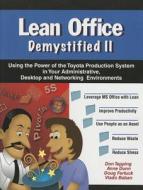 Lean Office Demystified II di Don Tapping edito da MCS Media, Inc.