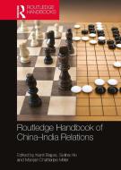 Routledge Handbook Of China-India Relations edito da Taylor & Francis Ltd