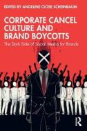 Corporate Cancel Culture And Brand Boycotts