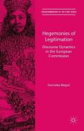 Hegemonies of Legitimation di Dominika Biegon edito da Palgrave Macmillan UK