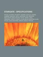 Stargate - Specifications: Races, Altera di Source Wikia edito da Books LLC, Wiki Series