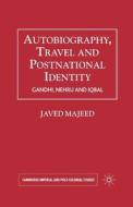 Autobiography, Travel and Postnational Identity di Javed Majeed edito da Palgrave Macmillan UK