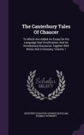 The Canterbury Tales Of Chaucer di Geoffrey Chaucer, George Gilfillan, Thomas Tyrwhitt edito da Palala Press