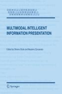 Multimodal Intelligent Information Presentation edito da SPRINGER NATURE