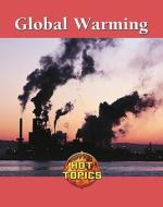 Global Warming di Debra A. Miller edito da Lucent Books
