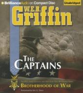 The Captains di W. E. B. Griffin edito da Brilliance Audio