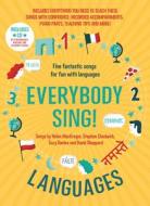 Everybody Sing! Languages di Helen MacGregor edito da Bloomsbury Publishing Plc