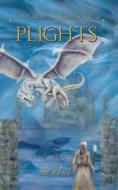 Plights (the Draca Wards Saga, Book 2) di B. Pine edito da Silver Leaf Books