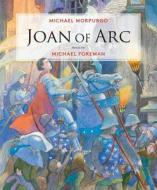 Joan of Arc di Michael Morpurgo edito da Palazzo Editions Ltd