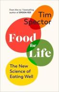 Food For Life di Tim Spector edito da Vintage Publishing