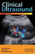 Clinical Ultrasound di Edward Hoey, Jane Alty, Kshitij Mankad edito da Anshan Ltd