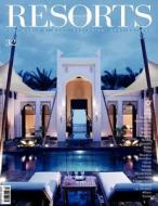 Resorts 32: The World's Most Exclusive Destinations di Ovidio Guaita edito da Palidano Press