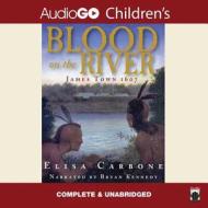 Blood on the River: James Town 1607 di Elisa Carbone edito da Audiogo