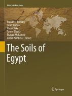The Soils Of Egypt edito da Springer Nature Switzerland Ag