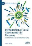 Digitalization of Local Governments in Germany di Tomás Vellani edito da Springer International Publishing