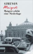 Maigret erlebt eine Niederlage di Georges Simenon edito da Kampa Verlag