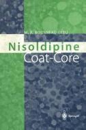 Nisoldipine Coat-Core di Michel F. Rousseau edito da Springer Berlin Heidelberg