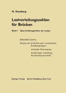 Lastverteilungszahlen für Brücken di Hellmut Homberg edito da Springer Berlin Heidelberg