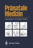 Pränatale Medizin edito da Springer Berlin Heidelberg
