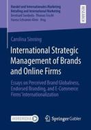 International Strategic Management of Brands and Online Firms di Carolina Sinning edito da Springer Fachmedien Wiesbaden