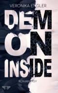 Demon Inside di Veronika Engler edito da Books on Demand
