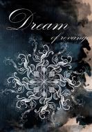 Dream di Christine Ferdinand edito da Books on Demand