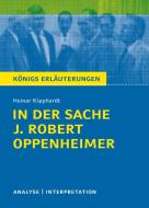 In der Sache J. Robert Oppenheimer von Heinar Kipphardt di Heinar Kipphardt edito da Bange C. GmbH