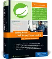 Spring Boot 3 und Spring Framework 6 di Christian Ullenboom edito da Rheinwerk Verlag GmbH