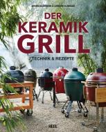 Der Keramikgrill di Jeroen Hazebroek, Leonard Elenbaas edito da Heel Verlag GmbH