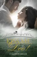 Kiss me, Doc! di Clannon Miller edito da Belle Epoque Verlag
