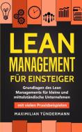 Lean Management für Einsteiger di Maximilian Tündermann edito da Personal Growth Hackers