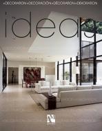 Ideas: Decoration di Fernando de Haro, Omar Fuentes edito da Arquitectos Mexicanos Editores