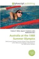 Australia At The 1988 Summer Olympics edito da Alphascript Publishing