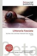 Littoraria Fasciata edito da Betascript Publishing