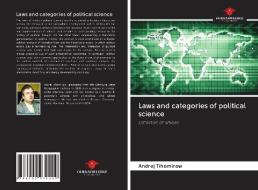 Laws and categories of political science di Andrej Tihomirow edito da Our Knowledge Publishing