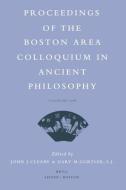 Proceedings of the Boston Area Colloquium in Ancient Philosophy: Volume XXII (2006) edito da BRILL ACADEMIC PUB