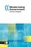 Modernising Government di OECD: Organisation for Economic Co-Operation and Development edito da Organization For Economic Co-operation And Development (oecd