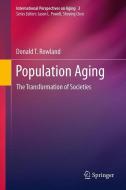 Population Aging di Donald T. Rowland edito da Springer-Verlag GmbH