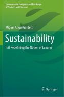Sustainability di Miguel Angel Gardetti edito da Springer Singapore