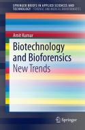 Biotechnology and Bioforensics di Amit Kumar edito da Springer-Verlag GmbH