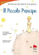 Il Piccolo principe di Antoine de Saint-Exupéry edito da Gallucci Bros