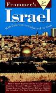 Frommer\'s Guide To Israel di Robert Ullian, Sadek Shweiki, Arthur Frommer edito da John Wiley And Sons Ltd