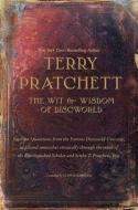 The Wit & Wisdom of Discworld di Terry Pratchett edito da HARPERCOLLINS