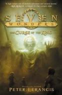 Seven Wonders Book 4: The Curse of the King di Peter Lerangis edito da HARPERCOLLINS