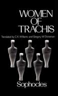Women of Trachis di Sophocles edito da Oxford University Press Inc