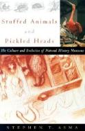 The Culture Of Natural History Museums di #Asma,  Stephen T. edito da Oxford University Press