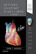 Netter's Anatomy Flash Cards di John T. Hansen edito da Elsevier LTD, Oxford