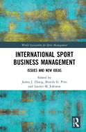 International Sport Business Management edito da Taylor & Francis Ltd